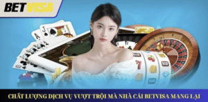 BETVISA – Nền Tảng Giải Trí Trực Tuyến Uy Tín Và Đẳng Cấp Hàng Đầu Châu Á 2 Chinh Sach Khuyen Mai Hap Dan